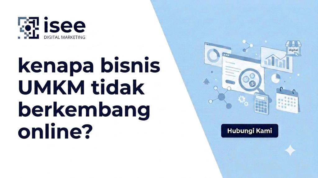 kenapa bisnis tidak berkembang online untuk UMKM