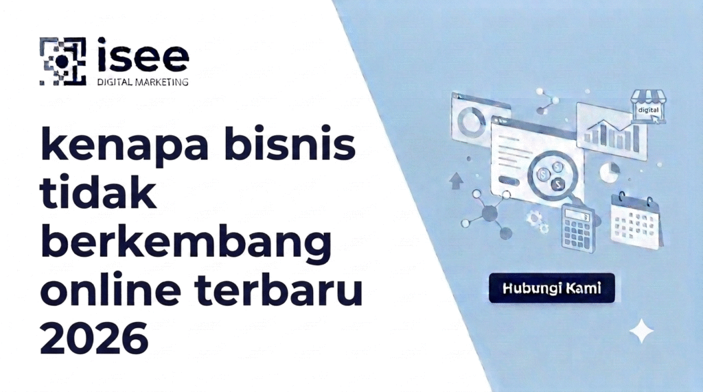 kenapa bisnis tidak berkembang online terbaru 2026