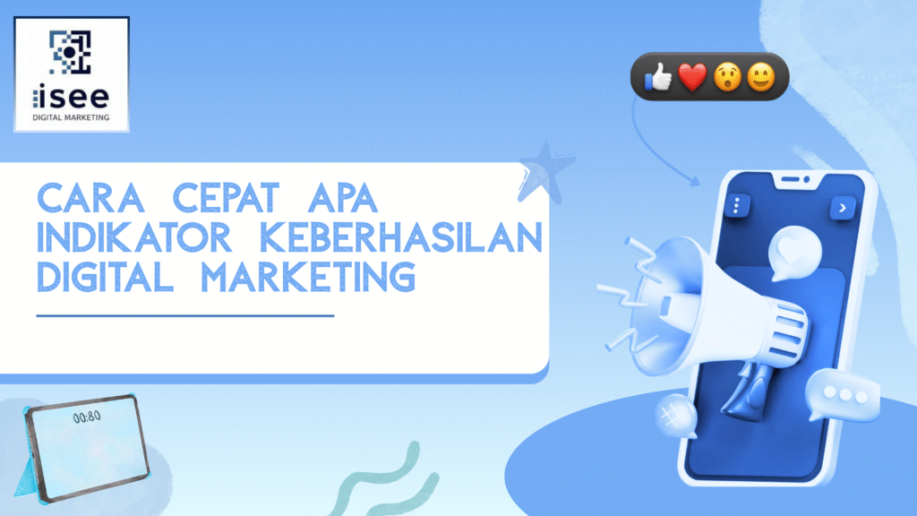 cara cepat apa indikator keberhasilan digital marketing