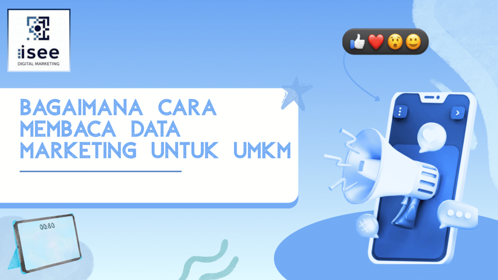 bagaimana cara membaca data marketing untuk UMKM