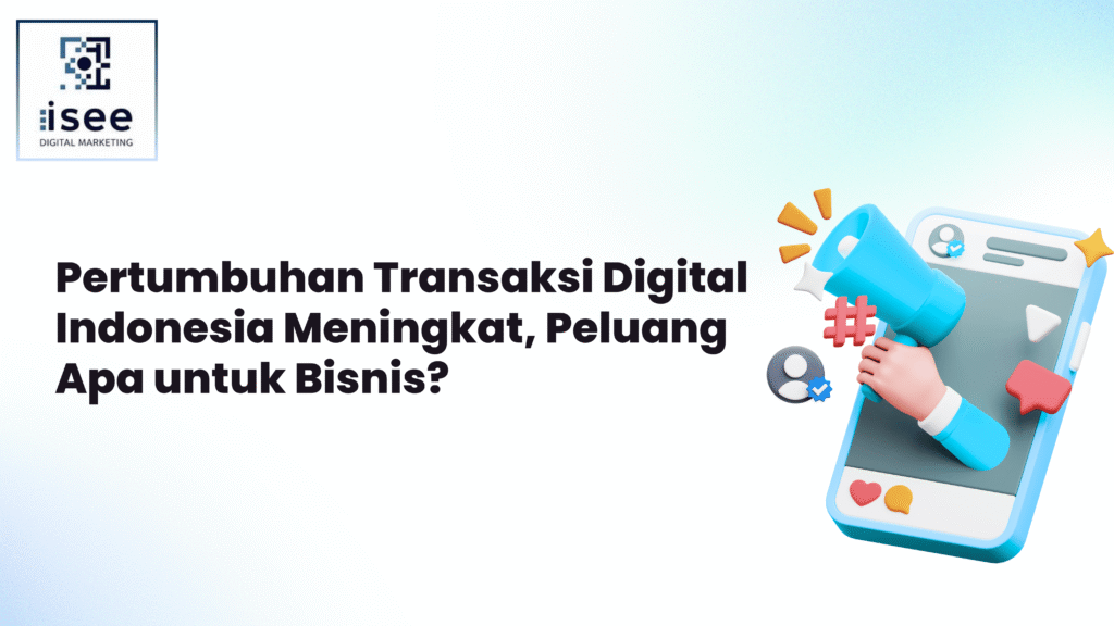 pertumbuhan transaksi digital Indonesia