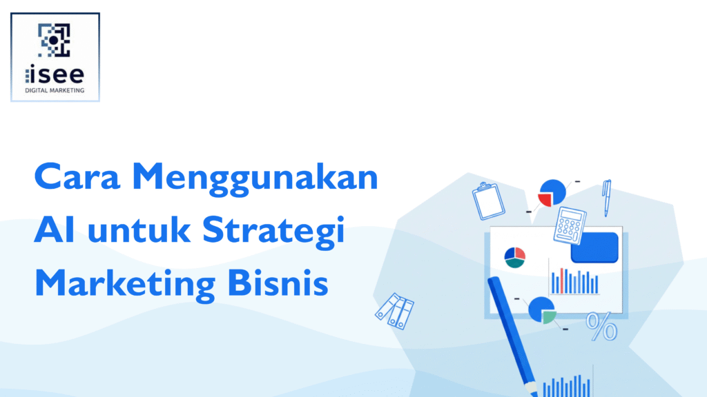 menggunakan AI untuk strategi marketing