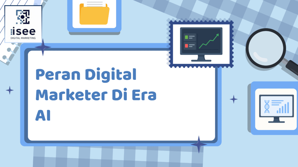peran digital marketer di era AI