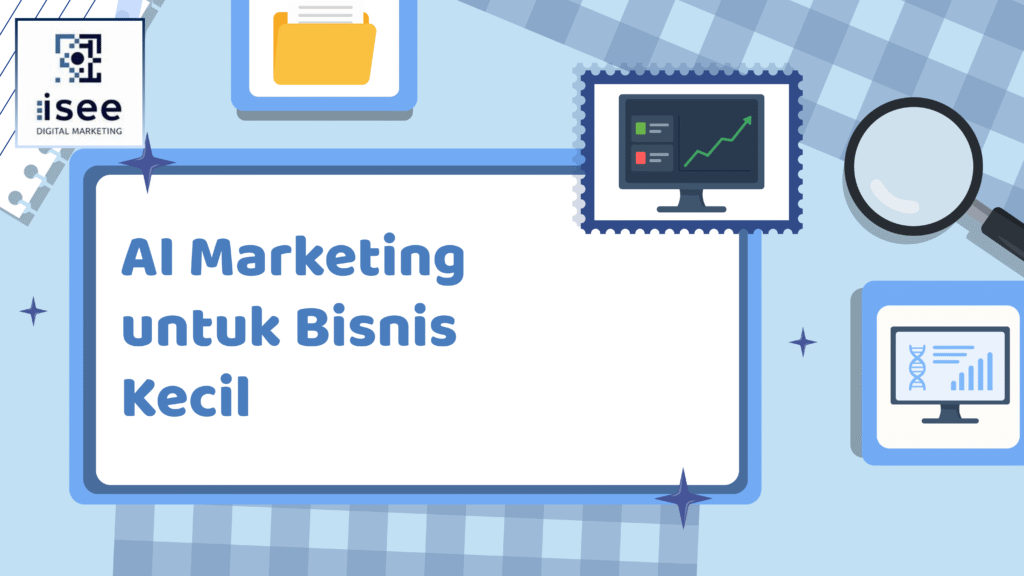 AI marketing untuk bisnis kecil