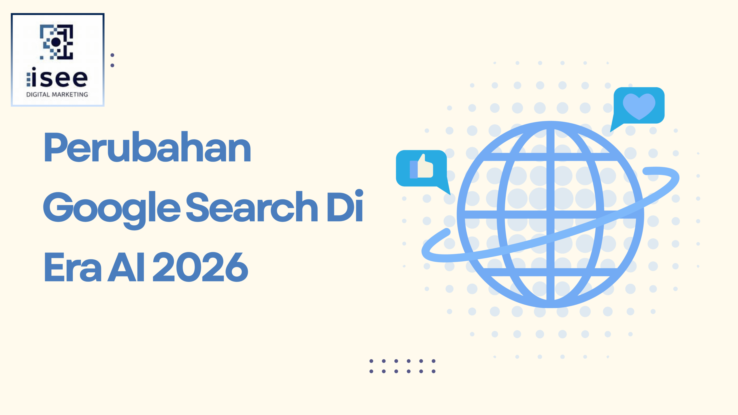 perubahan Google Search di era AI